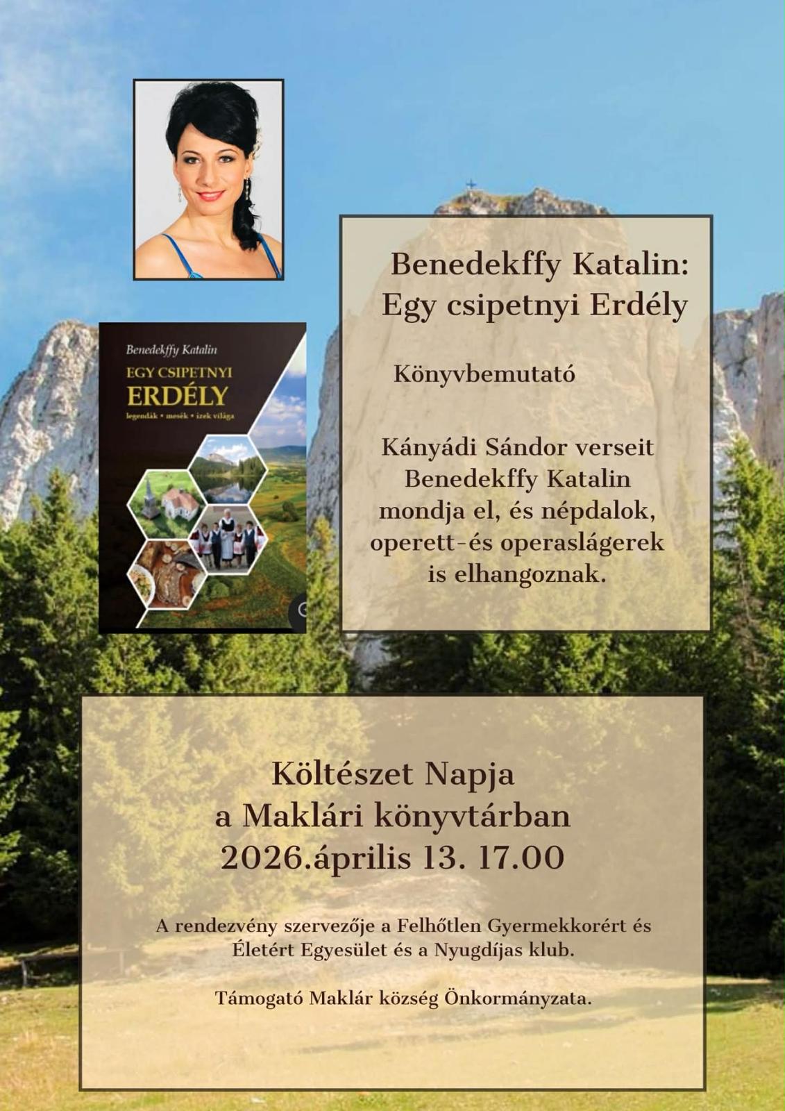 Egy csipetnyi Erdély - könyvbemutató Maklár településen, 2026.04.13.